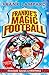 Frankie Saves Christmas (Frankie's Magic Football, #8)