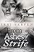 From the Ashes of Strife by I.J. Sarfeh