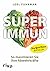 Superimmun by Joel Fuhrman