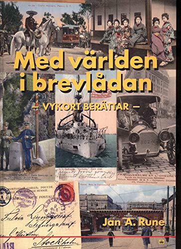 Med världen i brevlådan : vykort berättar (Hardcover)