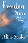 Evening Sun by Aline Soules