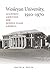 Wesleyan University, 1910–1970: Academic Ambition and Middle-Class America