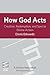How God Acts: Creation, Redemption, and Special Divine Action