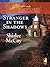 Stranger in the Shadows