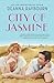 City of Jasmine by Deanna Raybourn