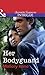 Her Bodyguard (The Delancey Dynasty #1)