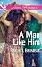 A Man Like Him (Templeton Cove, #2)