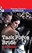 Task Force Bride (The Precinct: Task Force #5; The Precinct #21)