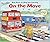 On the Move (Busy Book of Lifting and Learning)
