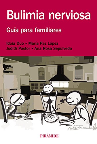 Bulimia Nerviosa: Guía Para Familiares (Paperback)