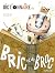 Le dictionnaire de Bric et de Broc by Anne-Gaëlle Balpe