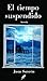 El tiempo suspendido