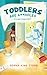 Toddlers Are A**holes: It's Not Your Fault