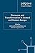 Discourse and Transformation in Central and Eastern Europe