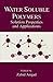 Water-Soluble Polymers: Sol...