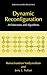 Dynamic Reconfiguration: Architectures and Algorithms