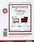 Argument Today with Readings [with MyWritingLab & eText Access Card]