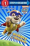 Rubble to the Rescue! (Paw Patrol) by Kristen L. Depken