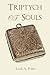Triptych of Souls by Lezli a Polm Triptych of Souls by Lezli a Polm