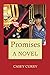 Promises: A Novel