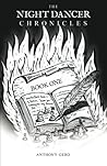 The Night Dancer Chronicles: Book I