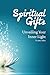 Spiritual Gifts Unveiling y...