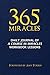 365 Miracles: Daily Journal of A Course In Miracles Workbook Lessons