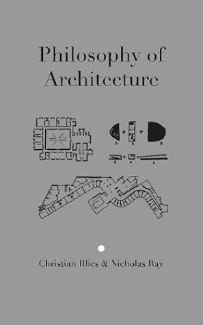 Philosophy of Architecture