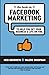 The Book on Facebook Marketing by Nick Unsworth