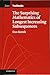 The Surprising Mathematics of Longest Increasing Subsequences (Institute of Mathematical Statistics Textbooks, Series Number 4)