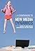 A Companion to New Media Dynamics