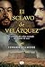 El Esclavo De Velazquez