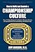 How to Build and Sustain a Championship Culture by Jeff Janssen