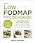 The Low-FODMAP Diet Cookbook: 150 simple and delicious recipes to relieve symptoms of IBS, Crohn's disease, coeliac disease and other digestive disorders