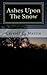 Ashes Upon The Snow