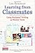 Learning from Classmates: U...