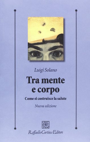 Tra Mente e Corpo (Paperback)