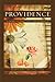 Providence: A Story of Hope...