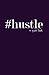 #hustle: a quote book (#quo...
