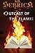 Outcast of the Flame
