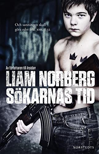 Sökarnas tid: örnligan, nollpunkten, vägen ut (Paperback)