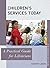 Children's Services Today: A Practical Guide for Librarians