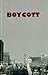 Boycott by Gregory Betts