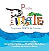 P is for Pirate: Inspirational ABC's for Educators P is for Pirate: Inspirational ABC's for Educators
