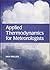 Applied Thermodynamics for Meteorologists