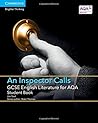 GCSE English Literature for AQA An Inspector Calls Student Book