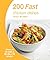 200 Fast Chicken Dishes (Hamlyn All Color)