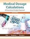 Medical Dosage Calculations: A Dimensional Analysis Approach