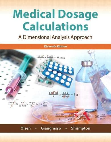 Medical Dosage Calculations: A Dimensional Analysis Approach (Paperback)