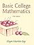 Basic College Mathematics [with MyMathLab & eText Access Code]